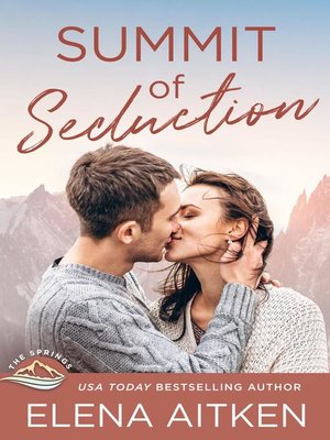 cover image of Summit of Seduction